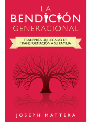 LA BENDICIÓN GENERACIONAL