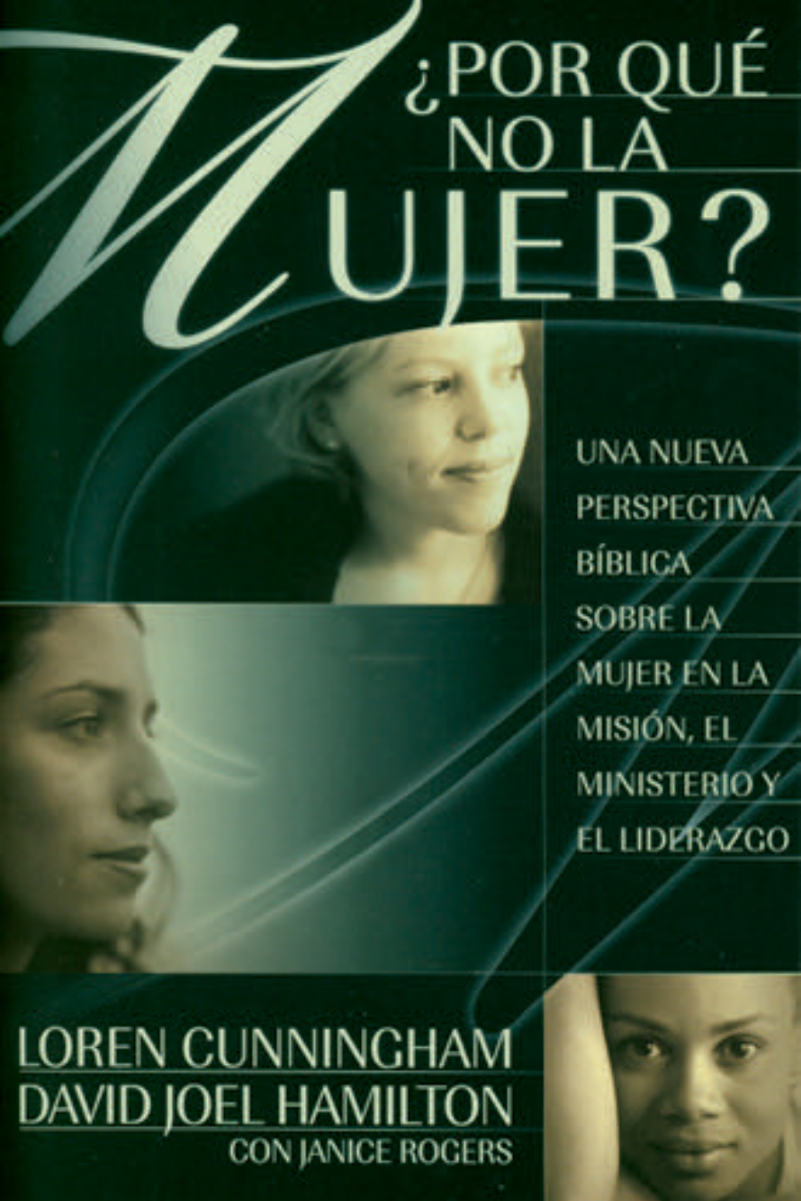 ¿POR QUÉ NO LA MUJER?