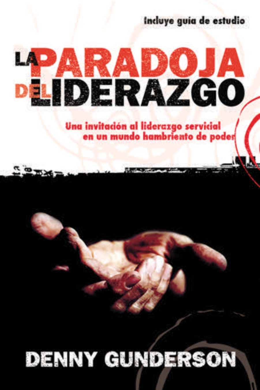 LA PARADOJA DEL LIDERAZGO