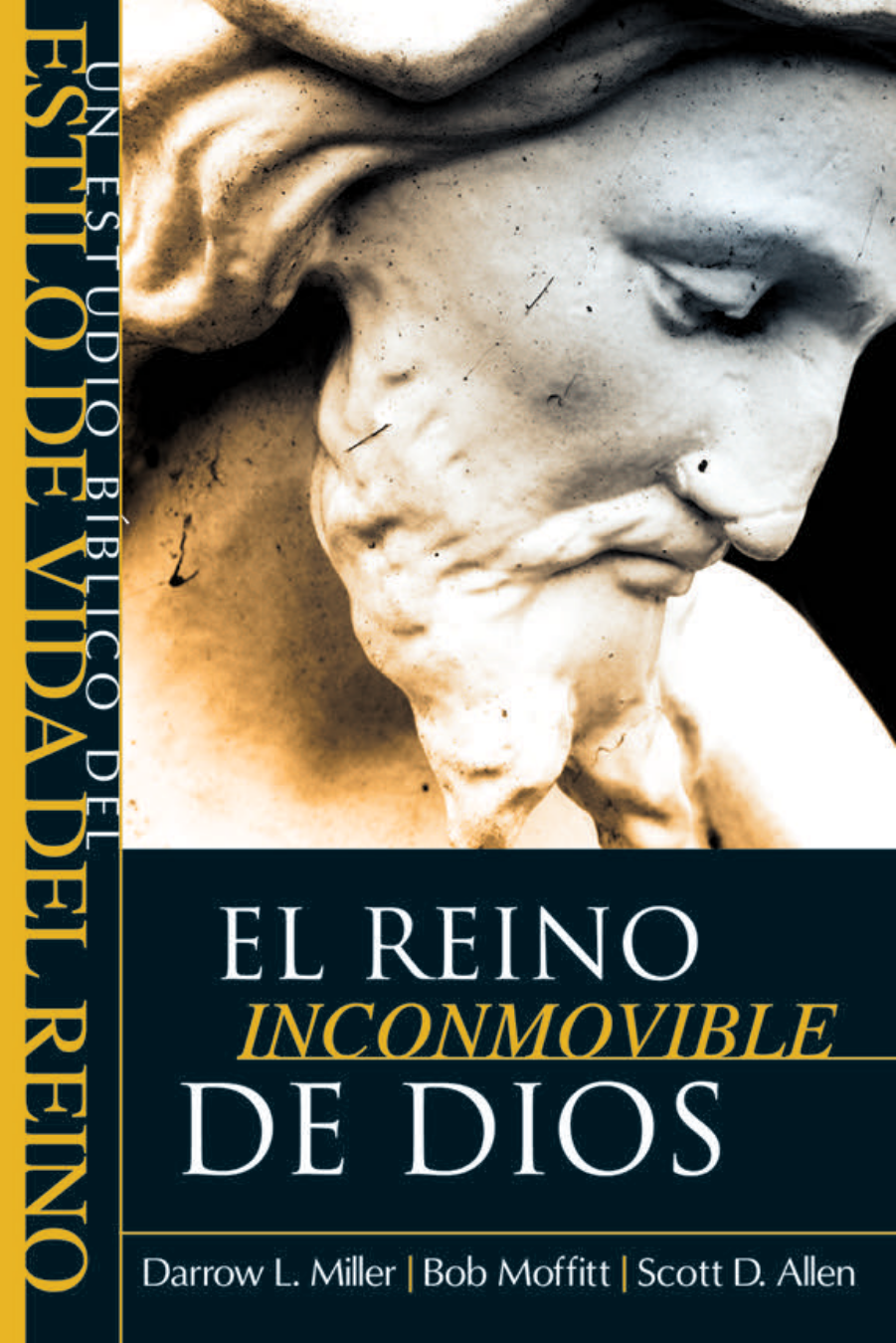 ESTILO DE VIDA DEL REINO EL REINO INCONMOVIBLE DE DIOS
